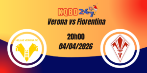 Nhận Định Verona vs Fiorentina Serie A 04/04/2026